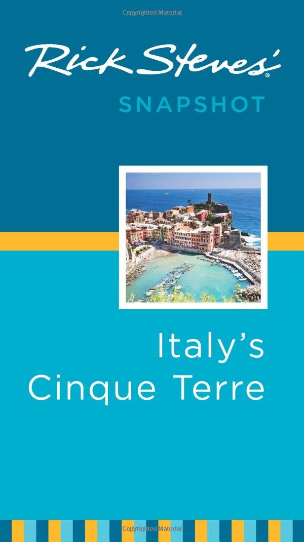Rick Steves' Snapshot Italy's Cinque Terre
