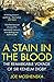 A Stain in the Blood: The Remarkable Voyage of Sir Kenelm Digby