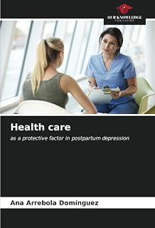 Health care: as a protective factor in postpartum depression