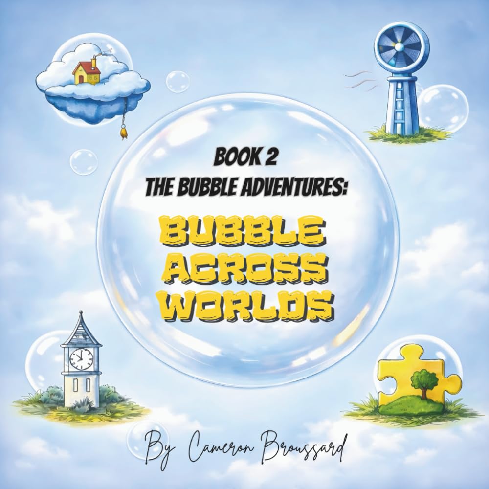 The Bubble Adventures: Bubble Across World