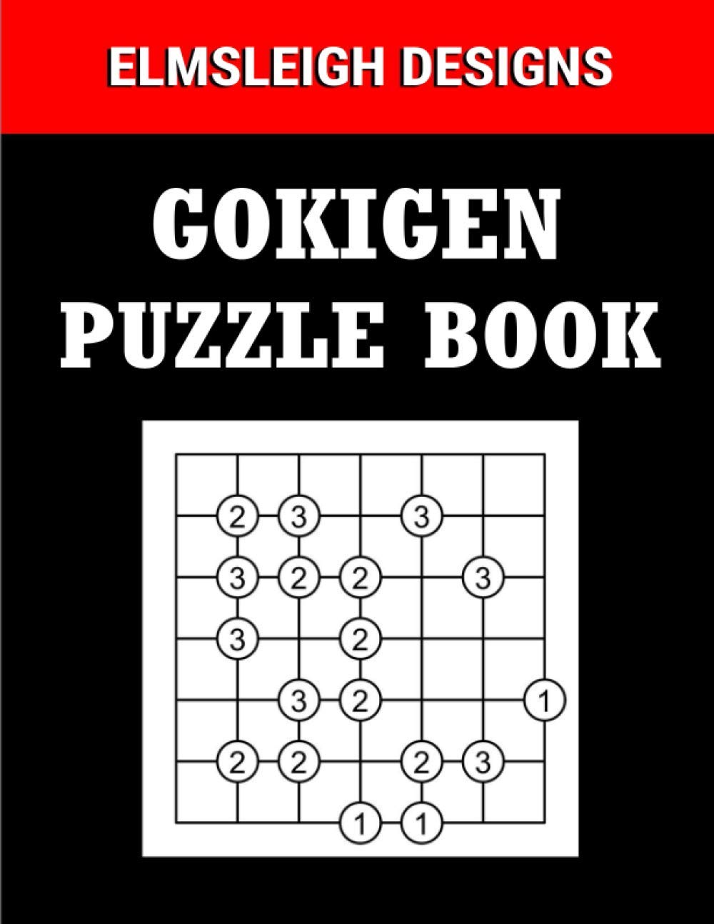 Gokigen Puzzle Book: Boredom Buster Japanese Logic Puzzle Book for Puzzle Lovers