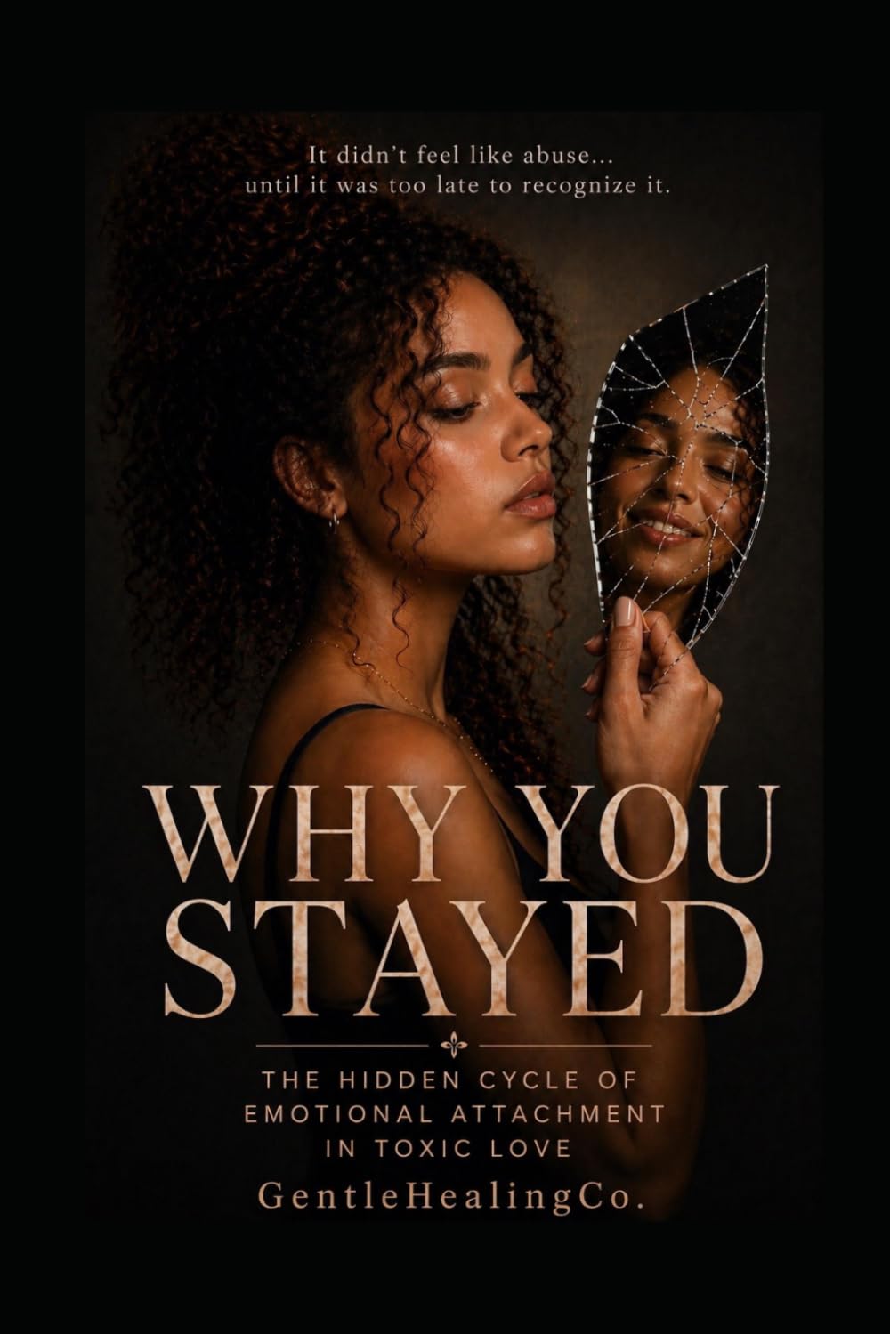 Why You Stayed: The Hidden Cycle of Emotional Attachment in Toxic Love
