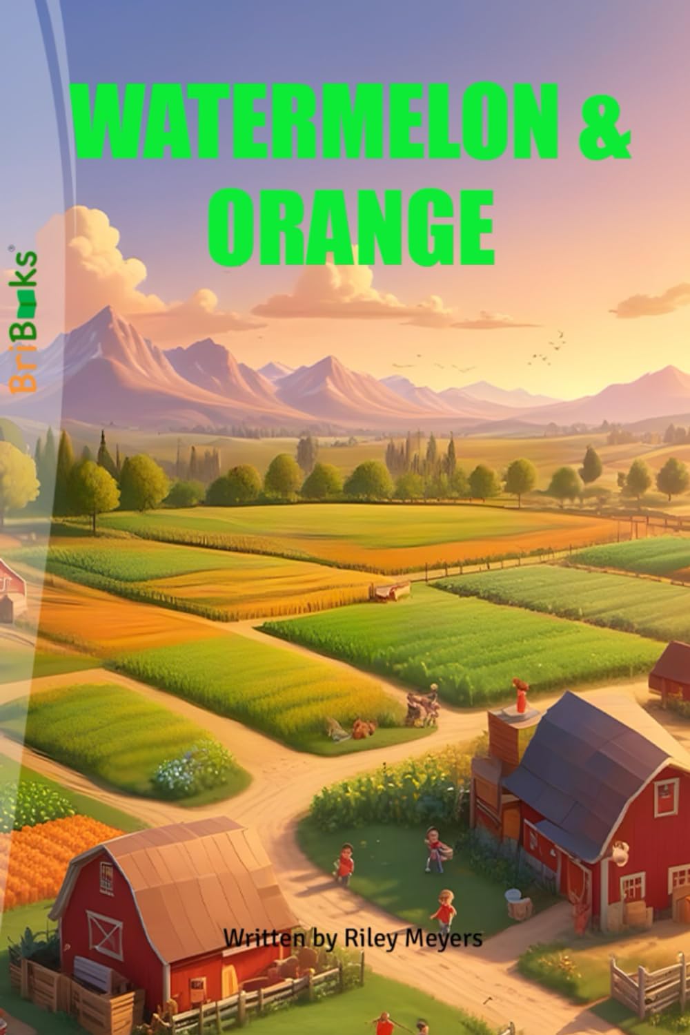 WATERMELON & ORANGE      Paperback – Large Print, November 21, 2025