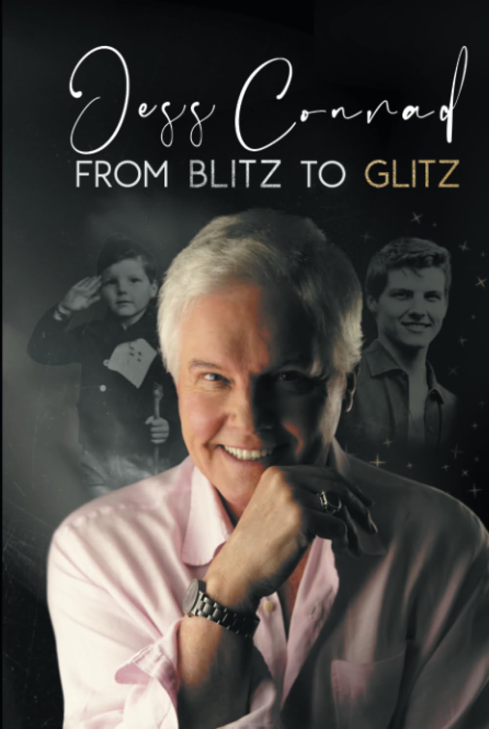 From Blitz to Glitz by Jess Conrad, Simon Withington - 9781837914555