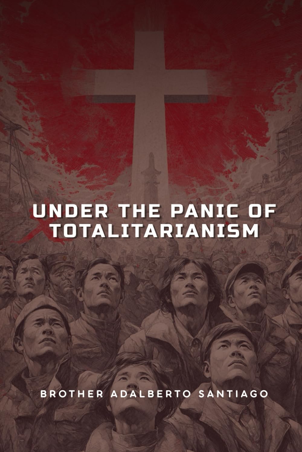 Under the Panic of Totalitarianism: Communism in North Korea and the Persecution of Christianity