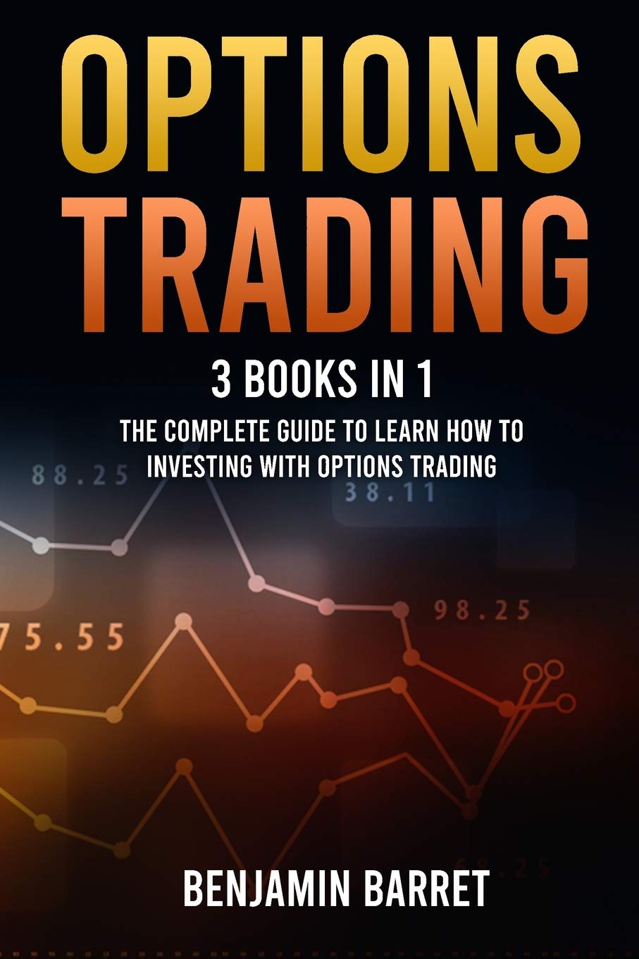 Options Trading 3 Books in 1