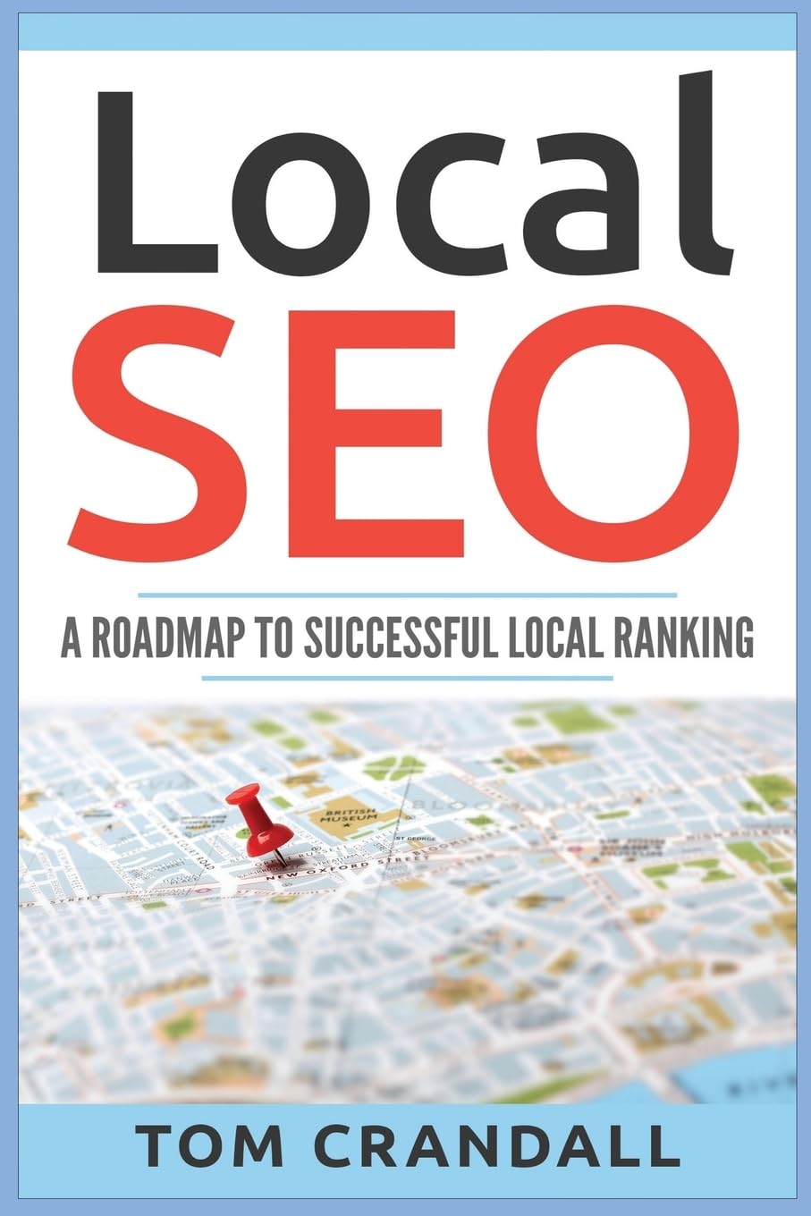 Local SEO: A Roadmap To Successful Local Ranking