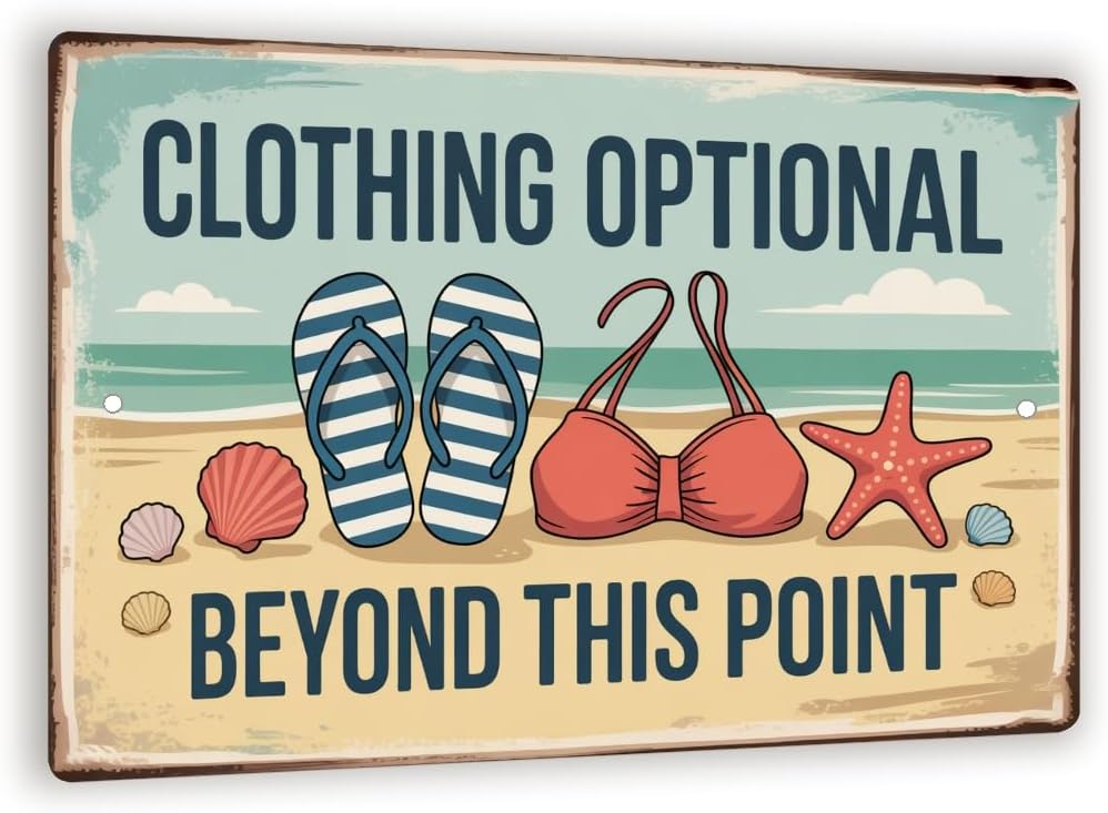 Clothing Optional Beyond This Point Sign – Funny Beach Metal Wall Decor
