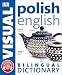 Polish-English Bilingual Visual Dictionary (Dk Bilingual Visual Dictionaries)