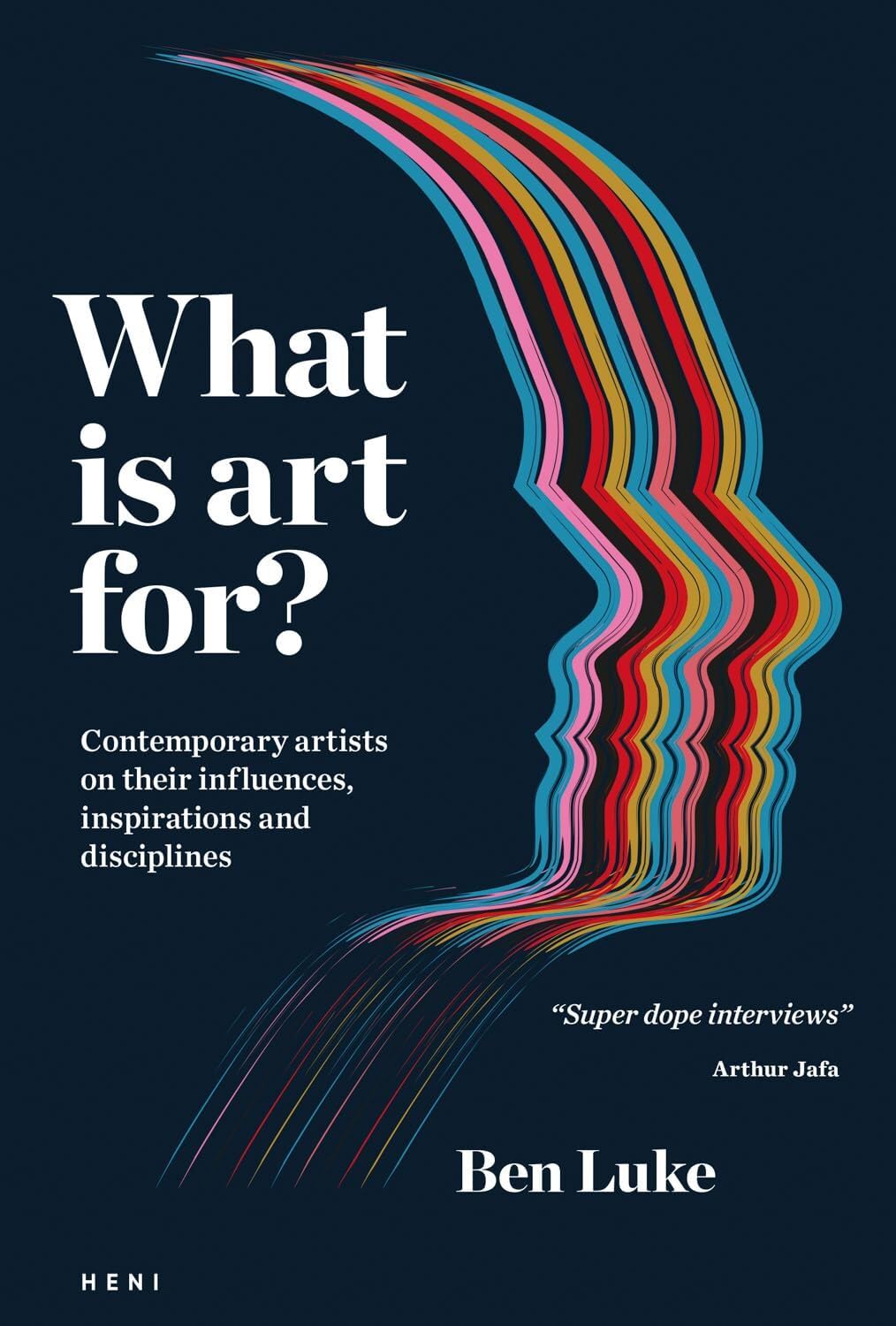What Is Art For ? Beau livre pour enrichir votre salon