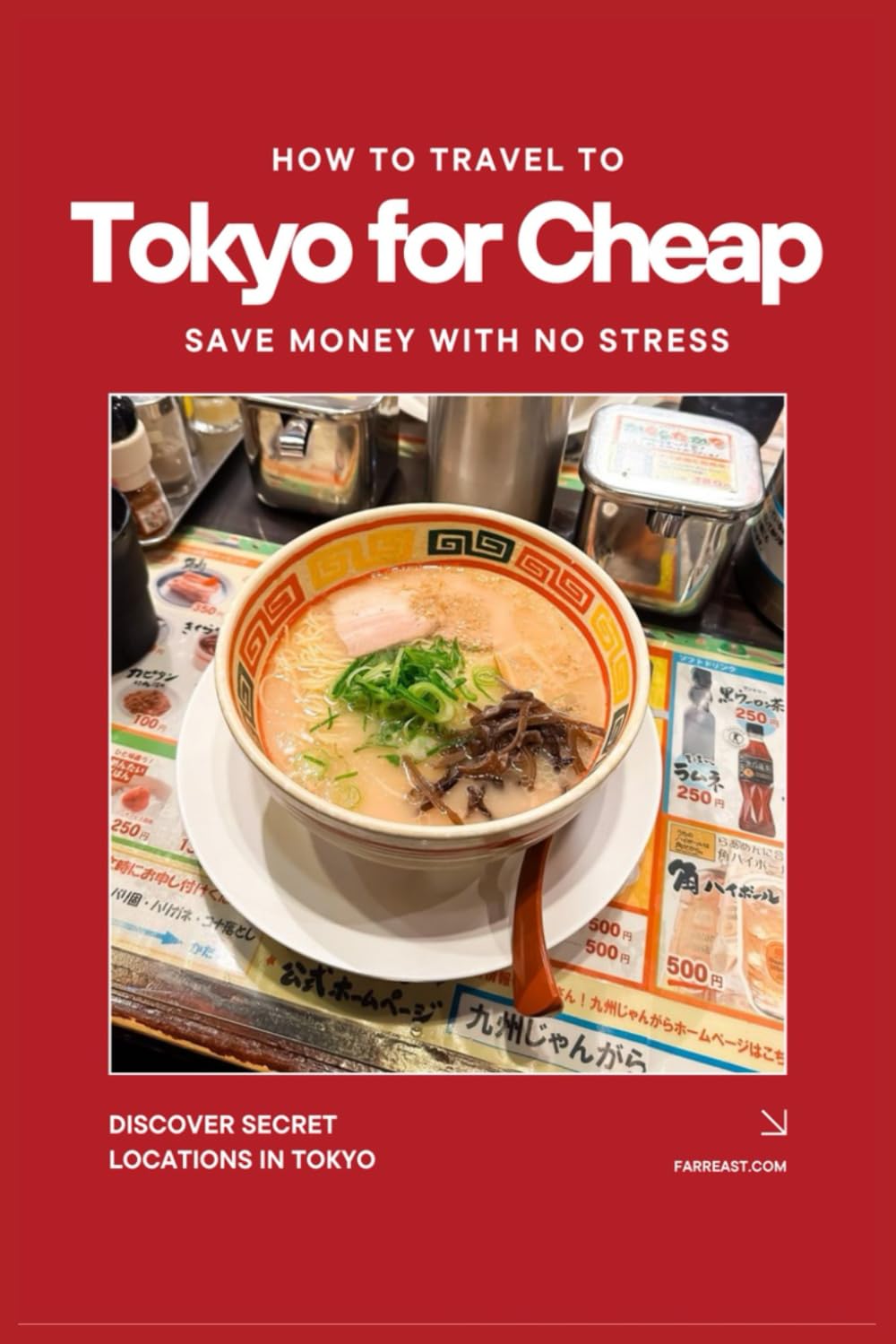 Best Travel Guide - How to Travel To tokyo For Cheap: 100+ Local Secrets That Eliminate Stress & Save $1000+ Review