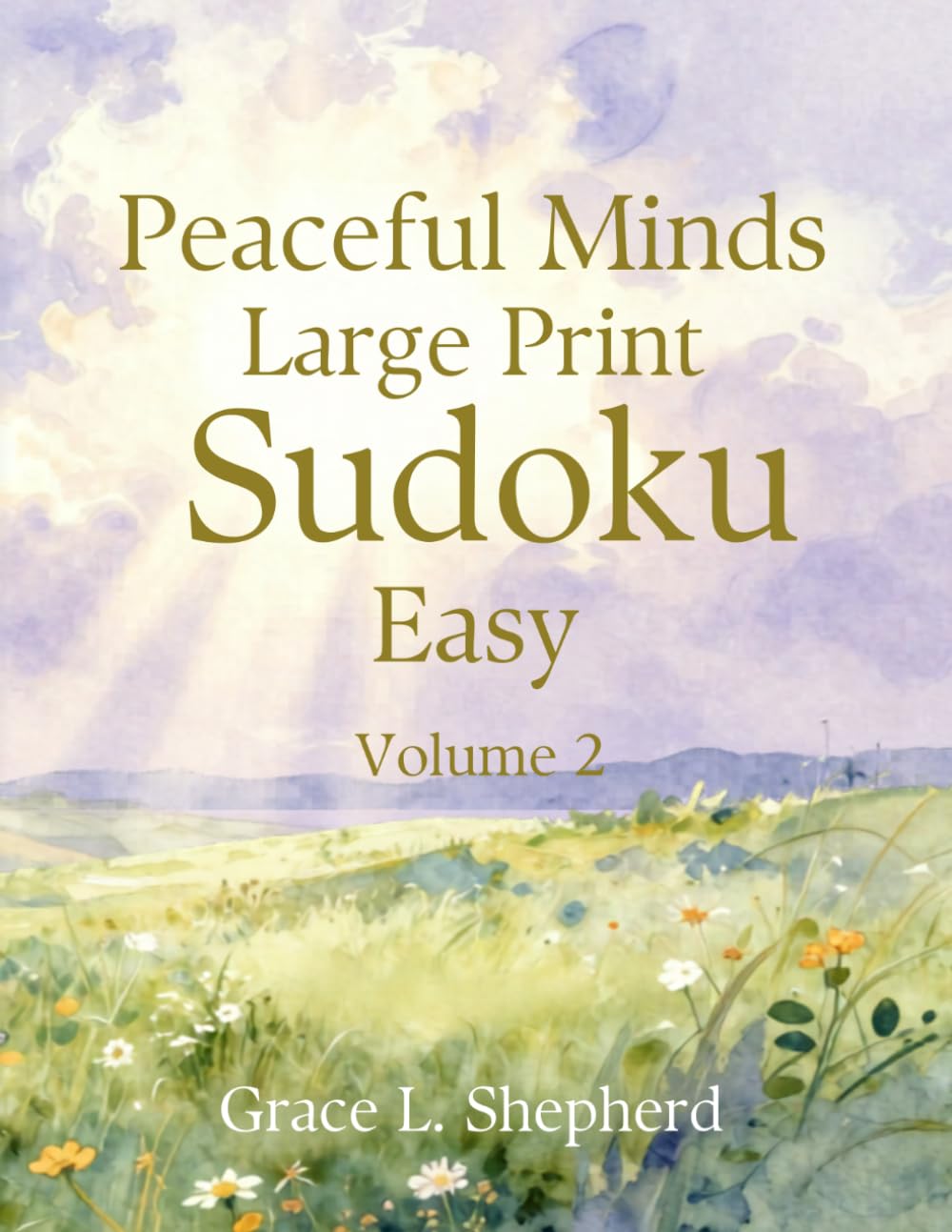 Peaceful Minds Large Print Sudoku: Easy — 100 Large Print Puzzles for Seniors