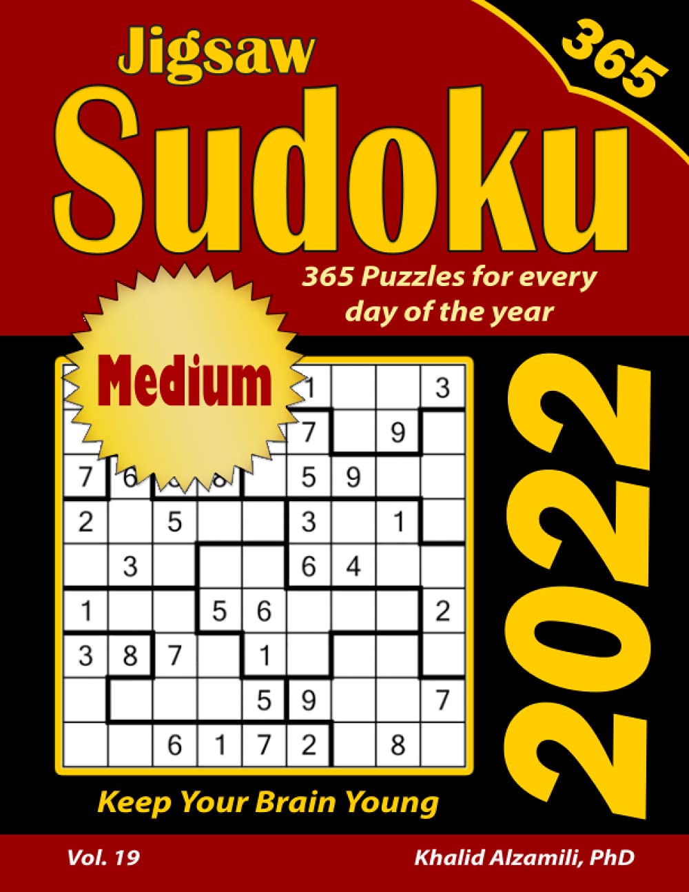 2022 Jigsaw Sudoku: 365 Medium Puzzles for Every Day of the Year : Keep Your Brain Young (Game Calendars Series)