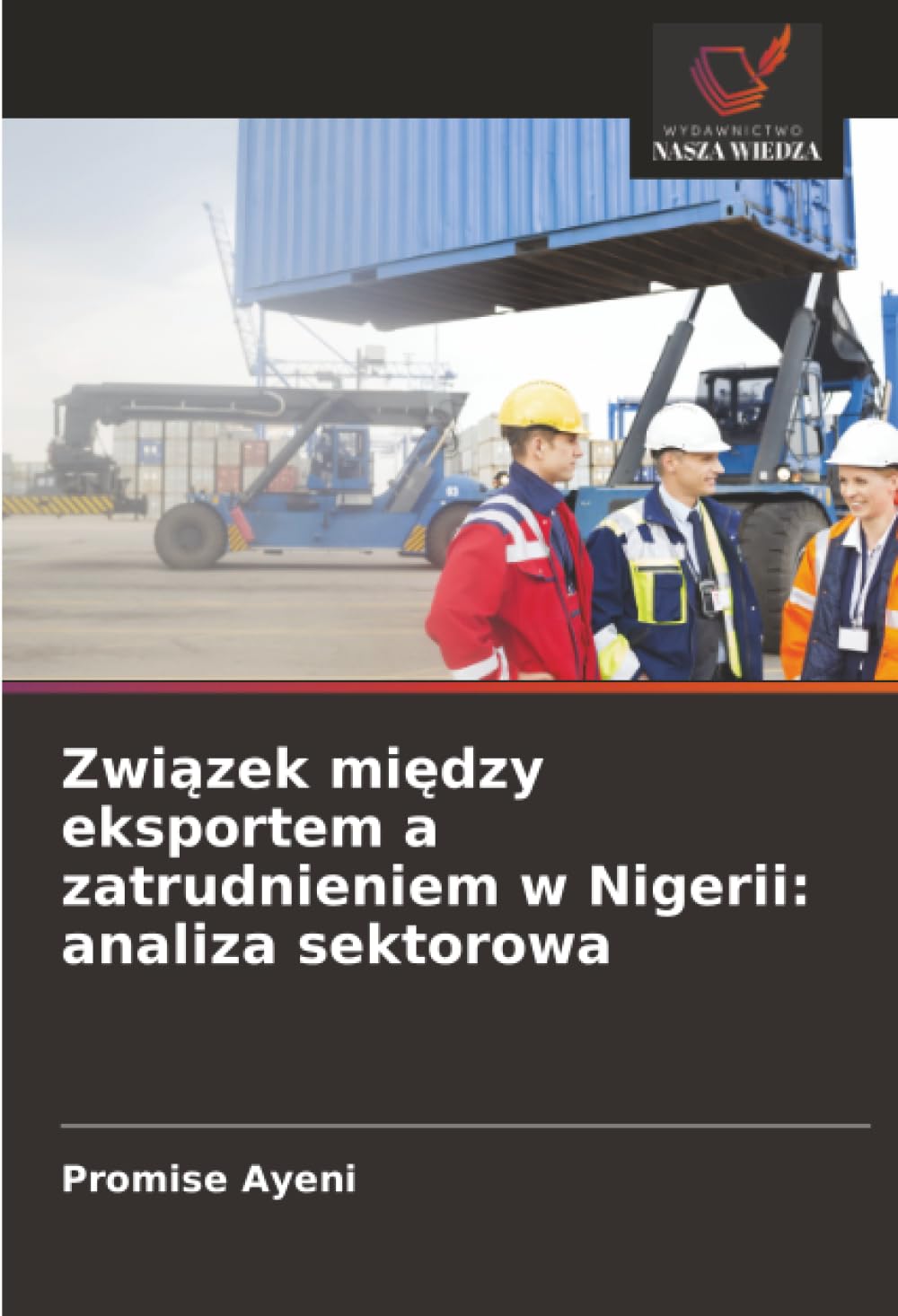 Związek między eksportem a zatrudnieniem w Nigerii: analiza sektorowa