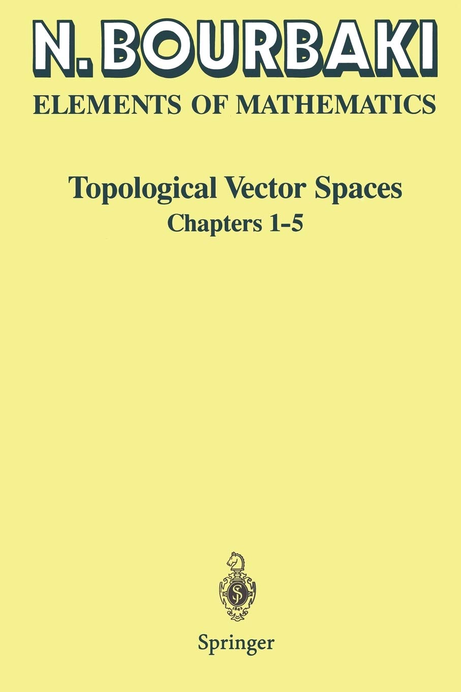 Topological Vector Spaces: Chapters 1 5