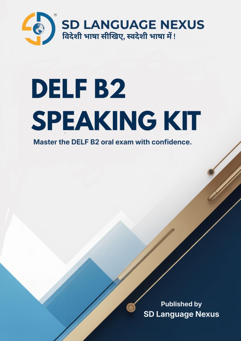 DELF B2 Production Orale - Kit de Préparation: Sujets, Réponses Modèles et Traductions en Anglais