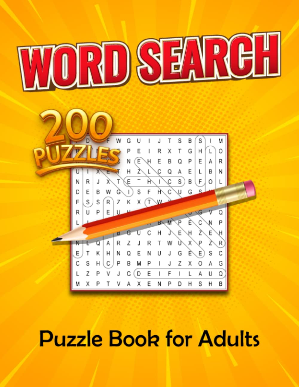 200 Word Search Puzzles for Adults: Word Search Activity Book for Adults with 400O Hidden Words to Find