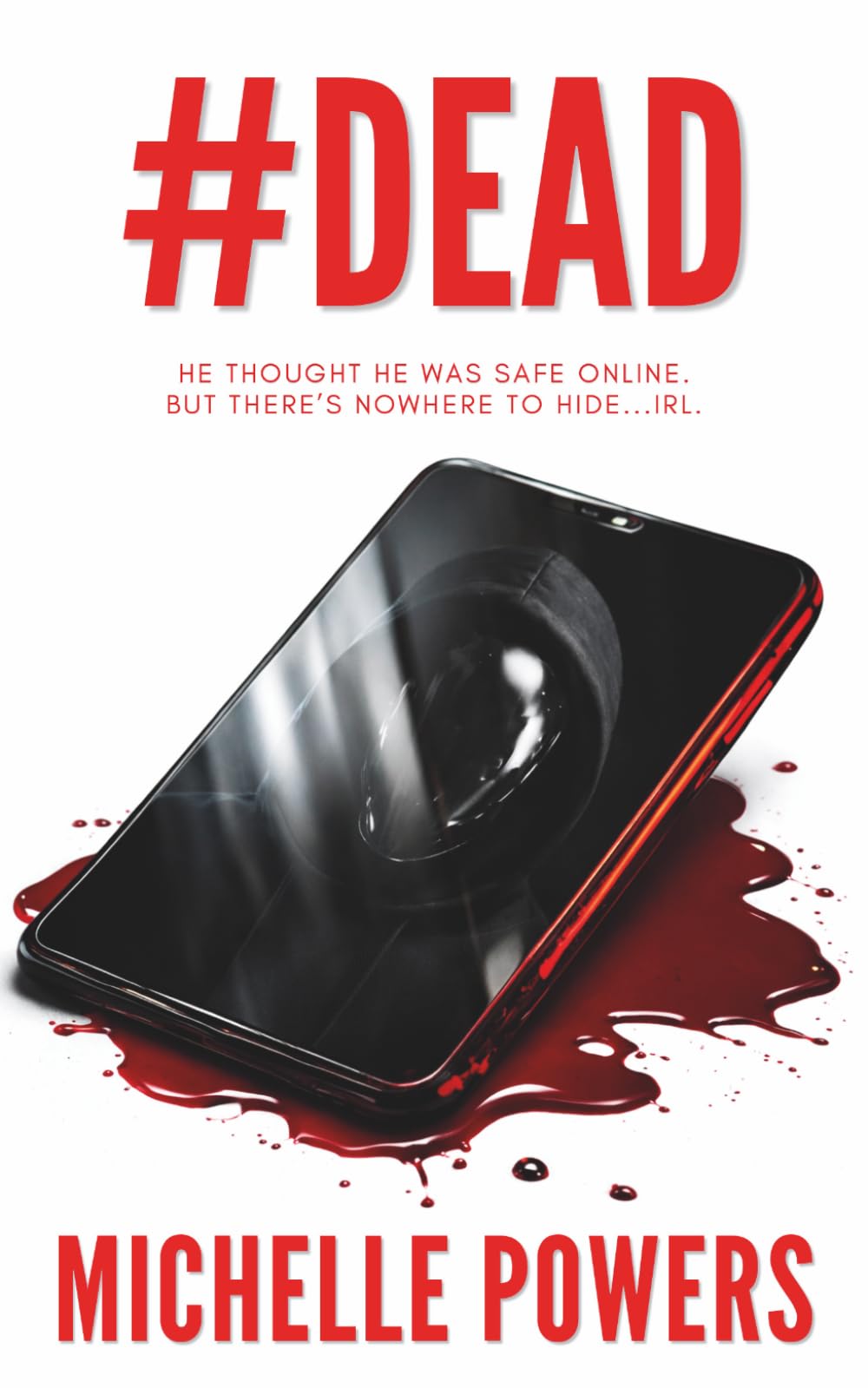 #DEAD: A Crime Thriller with Psychological Suspense