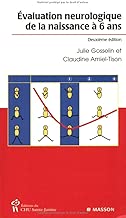 Download Evaluation neurologique de la naissance à 6 ans: POD PDF