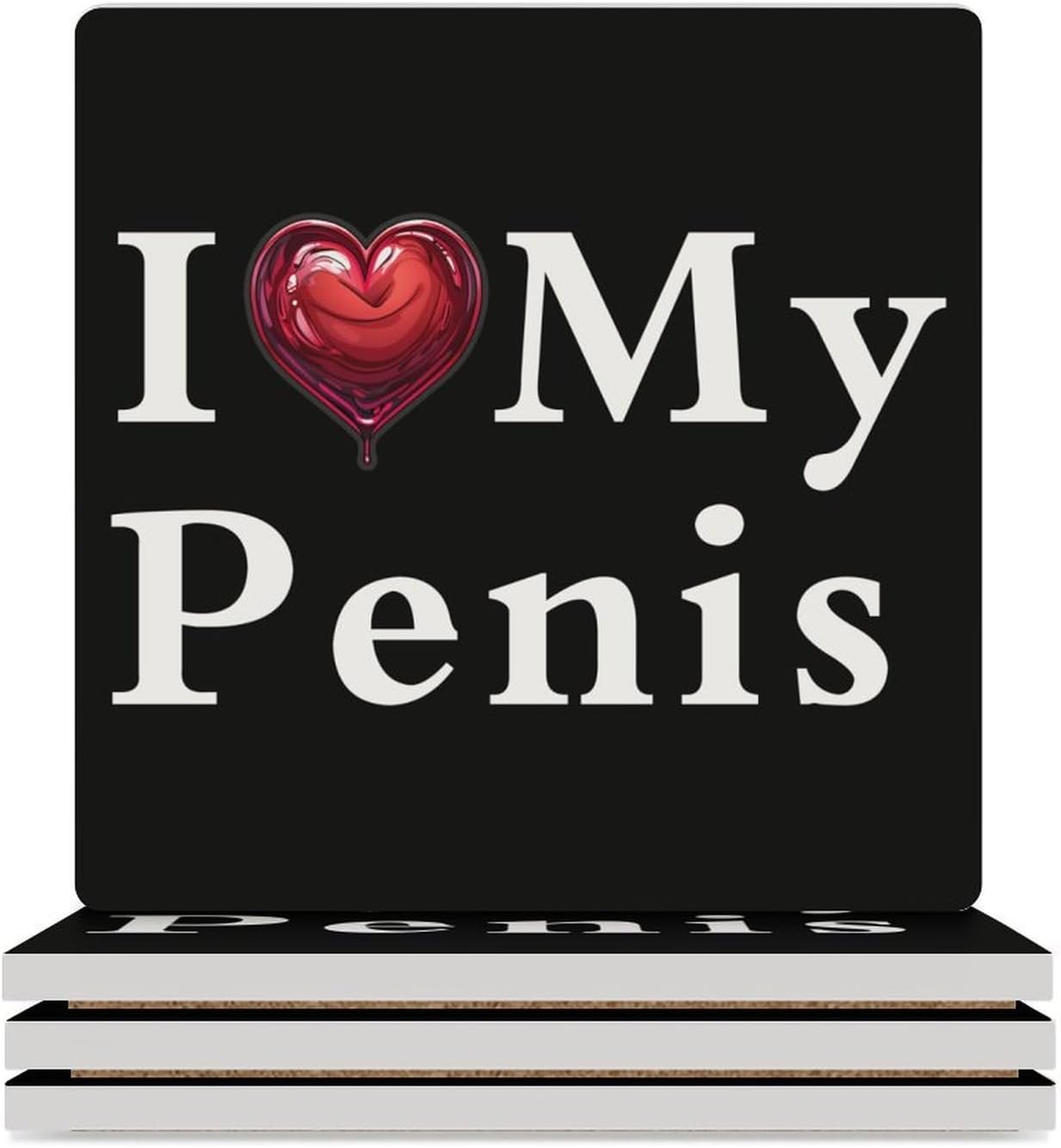 I Love My Penis Coaster for Drinks Square Ceramic Table Coasters Stone Mat Crafts 4PCS Home Kitchen Decor