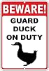 Beware! Guard Duck On Duty Funny Quote Vinyl Sticker Decal 8"