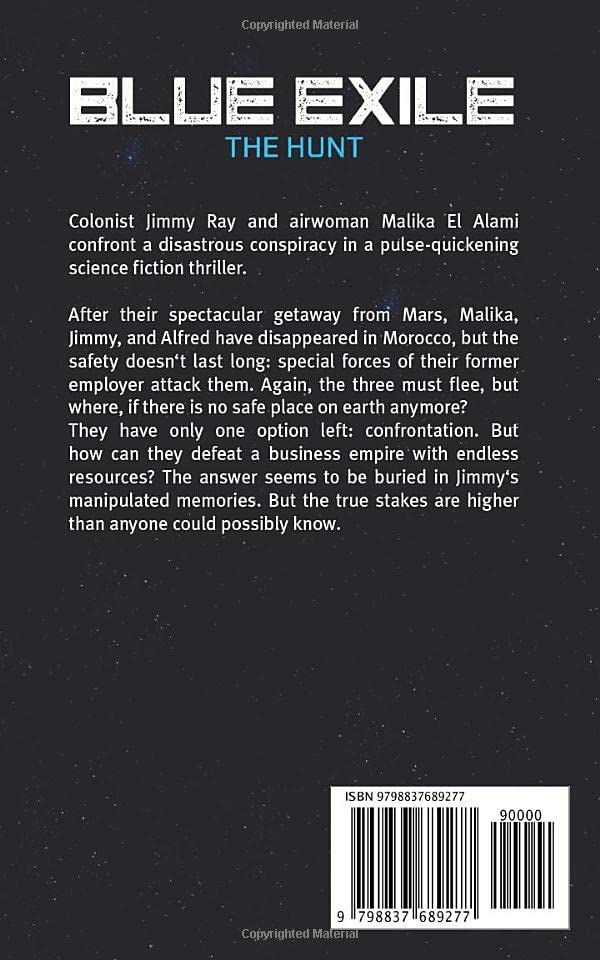 Blue Exile: The Hunt: Science Fiction Thriller (Mysteries Of Mars) - Image 2