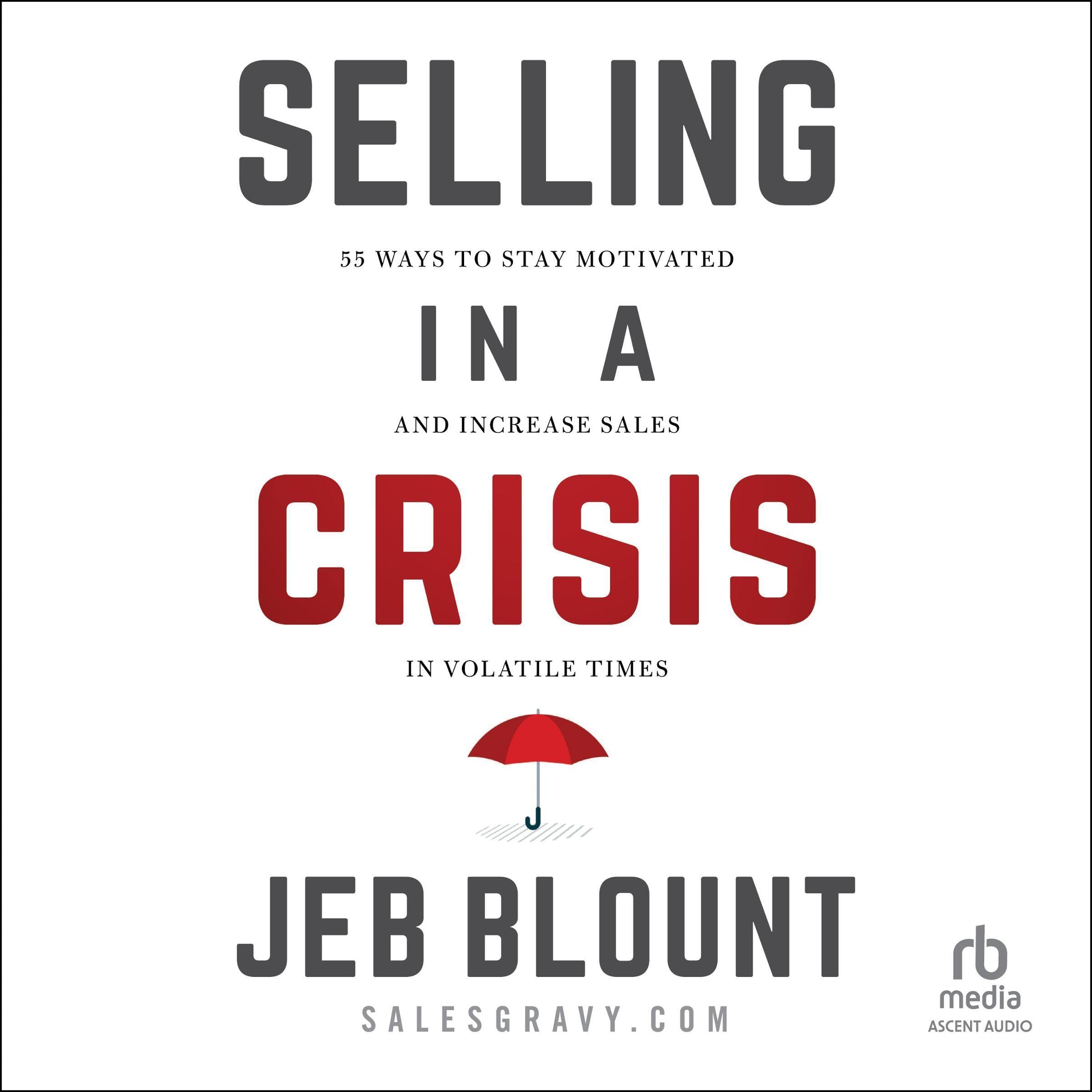 Cover art for Selling in a Crisis
