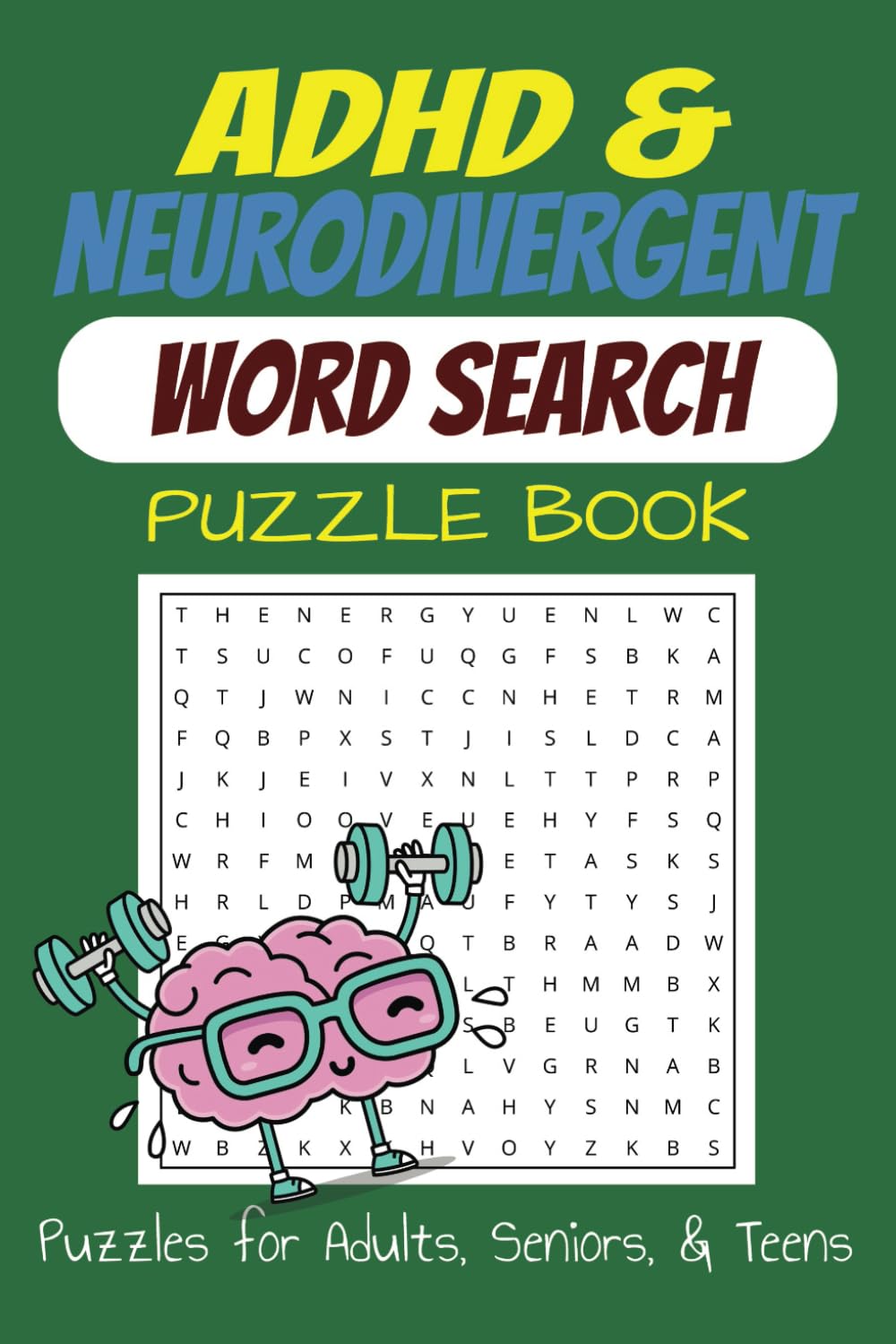 ADHD & Neurodivergent Word Search Puzzle Book:: Brain-Boosting Fun for Curious Minds with Easy-to-Read Print about Neuro Spicy, Slang, ADHD and More | ... Gifts for Vacations, Holidays, and Free Times