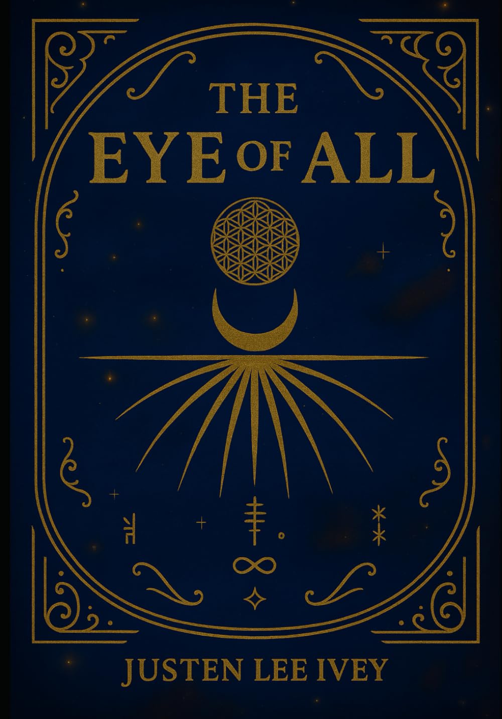 The Eye Of All: Seeing Creation As It Is