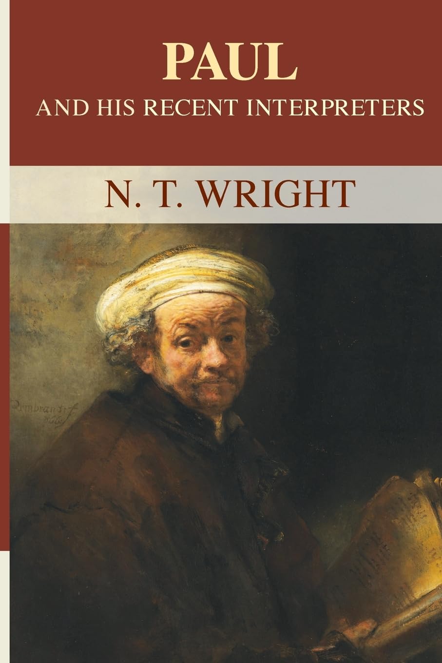 Paul and His Recent Interpreters by Tom Wright - 9780281067589