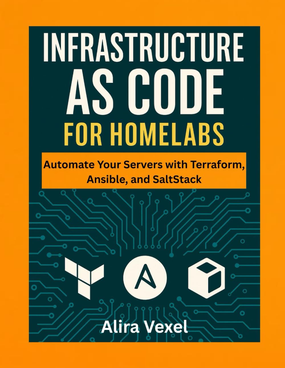 Infrastructure as Code for Homelabs: Automate Your Servers with Terraform, Ansible, and SaltStack