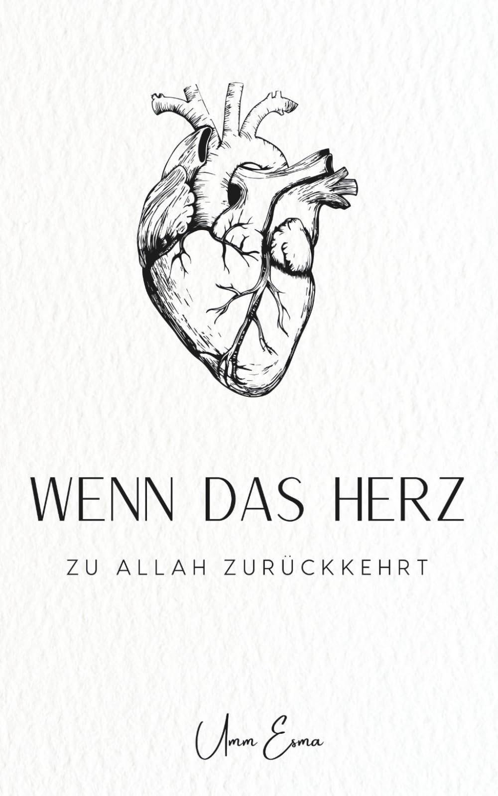 Wenn das Herz zu Allah zurückkehrt - Poetische Worte für Herz, Iman und Vertrauen: – Gedichte, Duʿā und Gedanken für die Seele