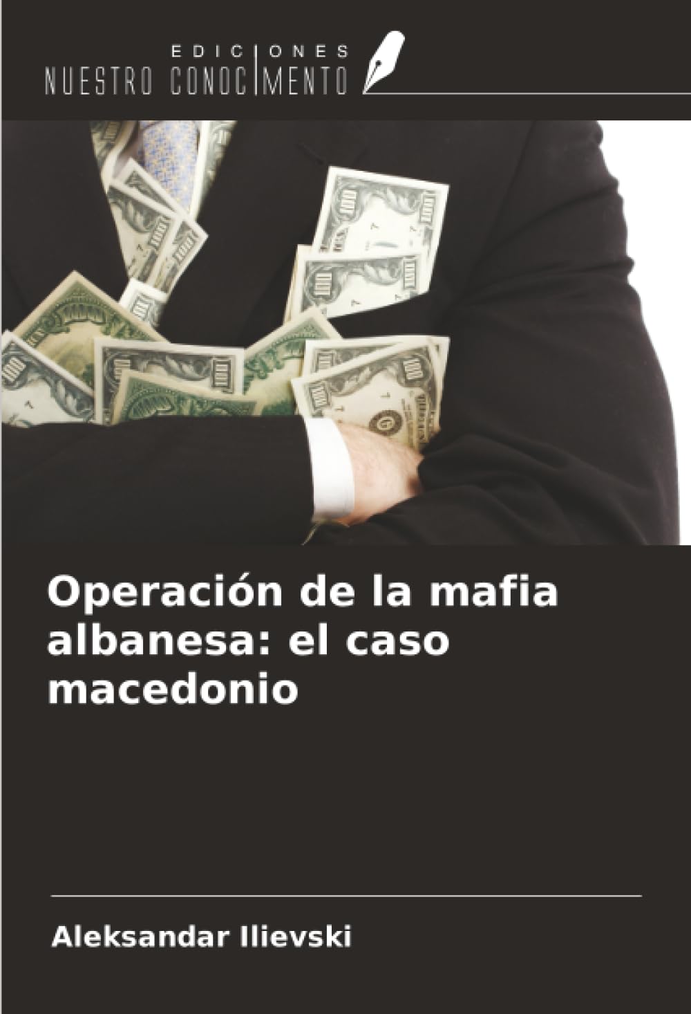 Operación de la mafia albanesa: el caso macedonio