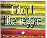 I Don\'T Like Reggae