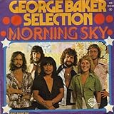 george baker selection paloma blanca vinyl  George Baker Selection - Morning Sky - Warner Bros. Records - WB 16 636 , Warner Bros. Records - WB 16 636 (N)