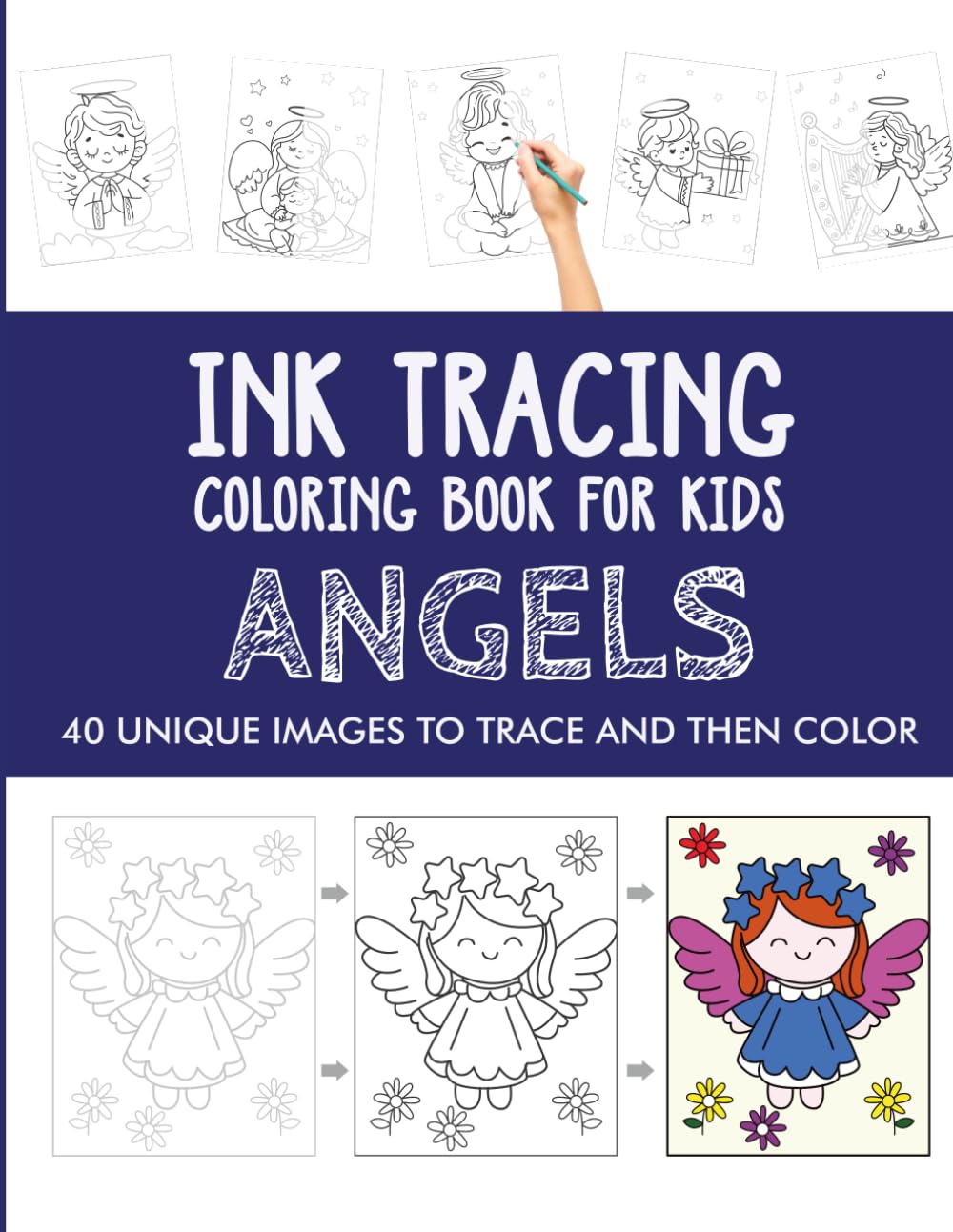 Angels Ink Tracing Coloring Book for Kids: Trace and Color Activity Book for Kids