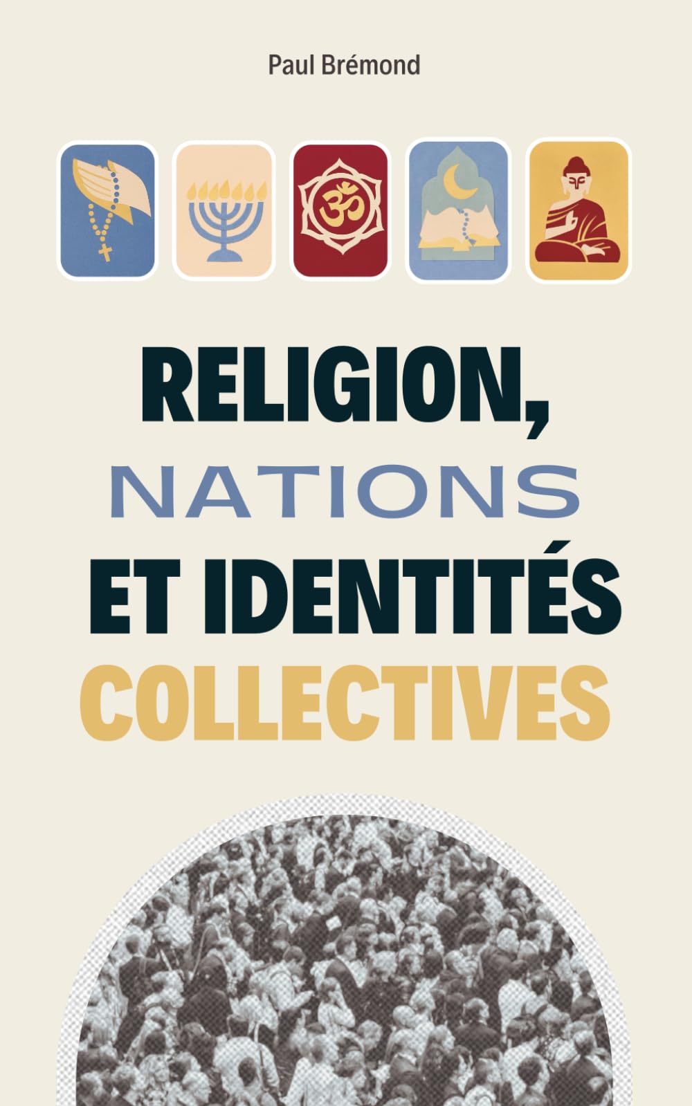 Religion, nations et identités collectives