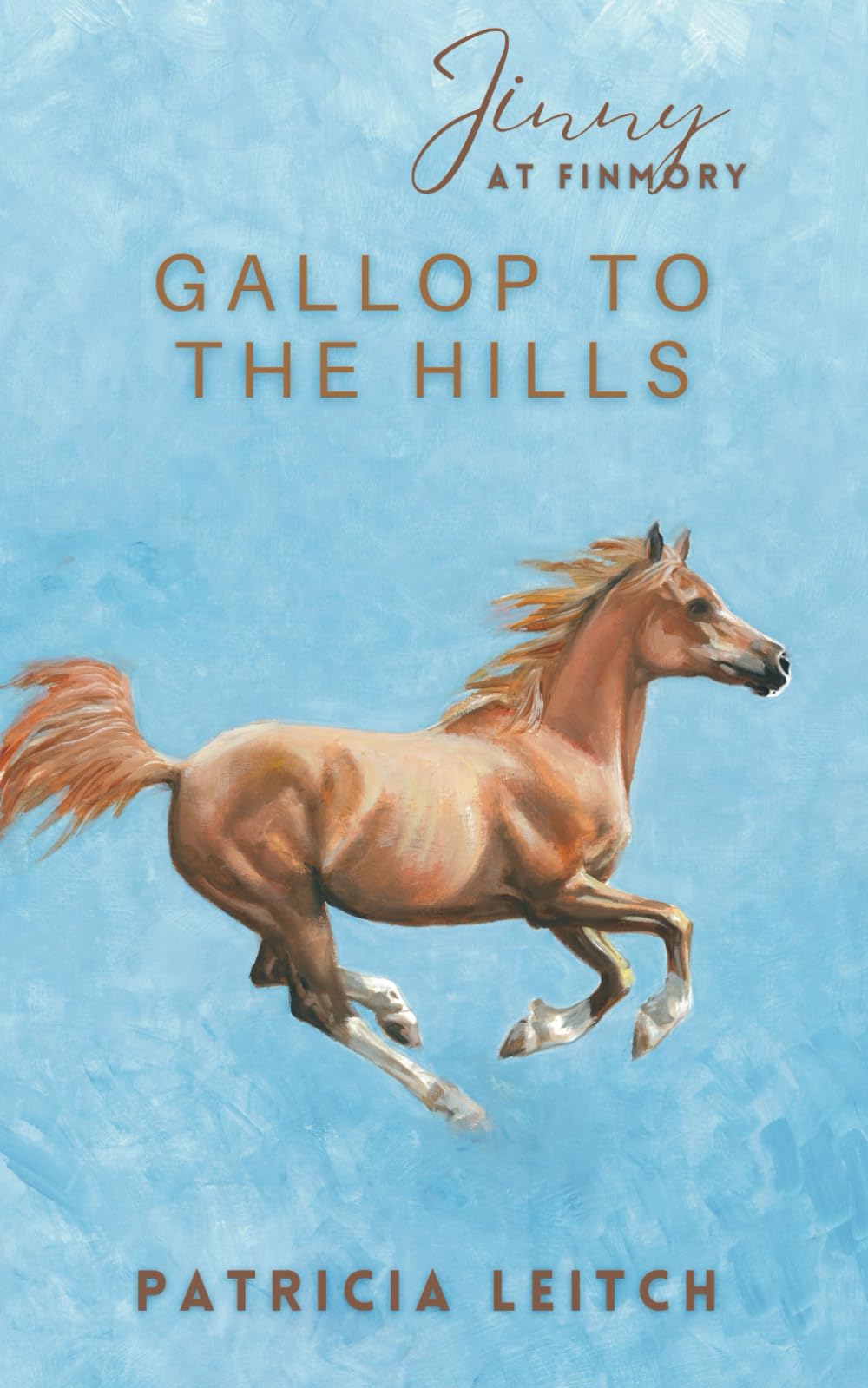 Gallop to the Hills: 5 (Jinny at Finmory)