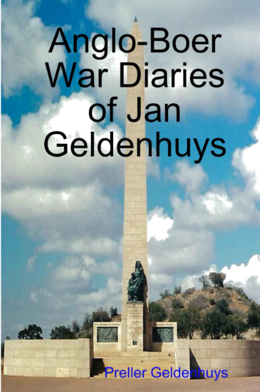 Anglo-Boer War Diaries of Jan Geldenhuys