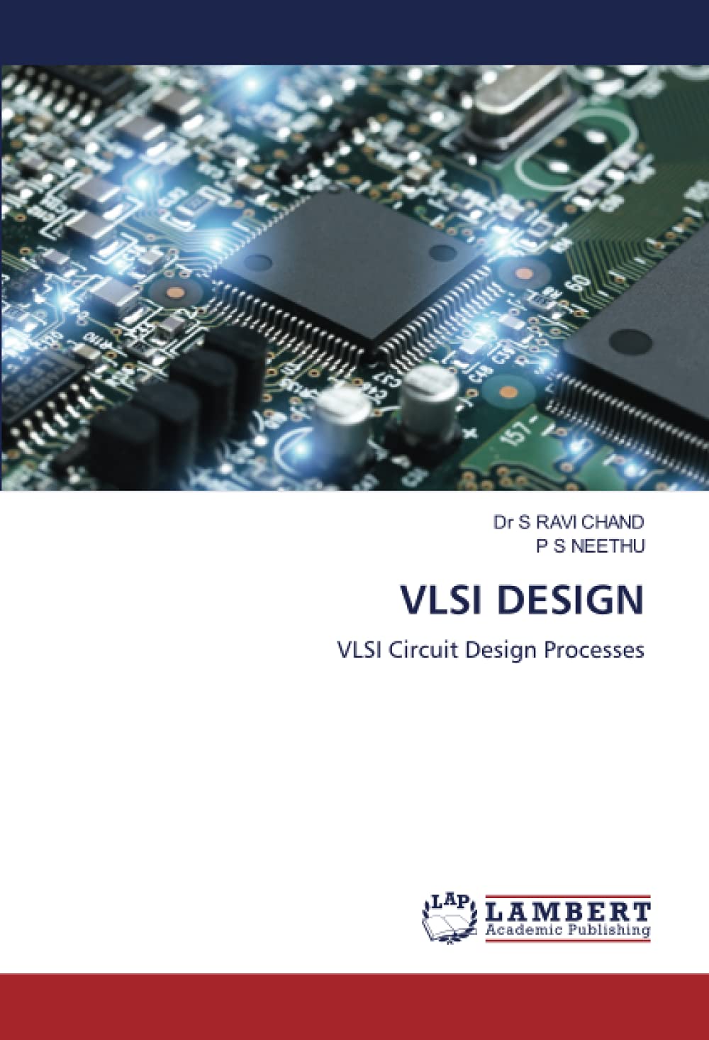 VLSI DESIGN: VLSI Circuit Design Processes