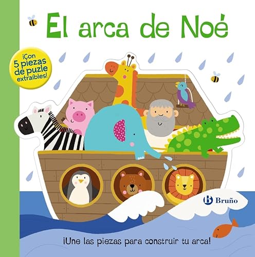 El arca de Noé: Con 5 piezas de puzle extraíbles (Castellano - A PARTIR DE 0 AÑOS - MANIPULATIVOS (LIBROS PARA TOCAR Y JUGAR), POP-UPS - Otros libros)