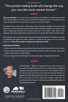 A Complete Day Trading System: Succeed as a Full-Time Day Trader, by managing your trades with Pivots, VPA, and Tape Reading. Whilst optimizing your risk and personal psychology.