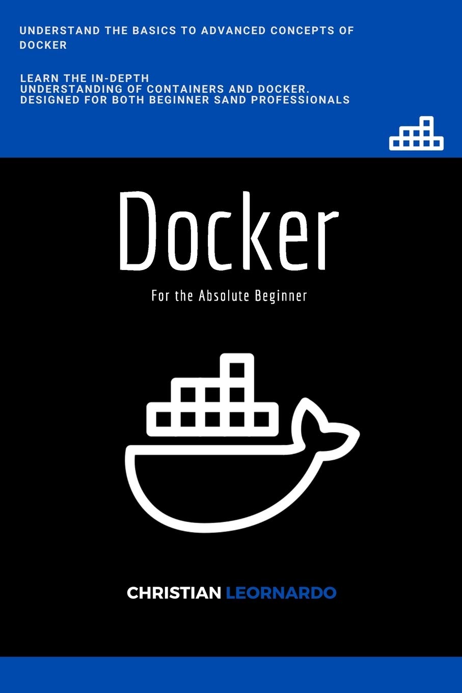 Docker: Docker for the Absolute Beginner