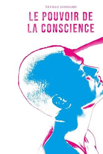 Le pouvoir de la conscience