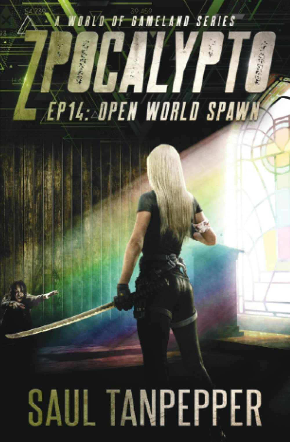 Open-World Spawn: Episode 14 (Zpocalypto: A World of GAMELAND series)