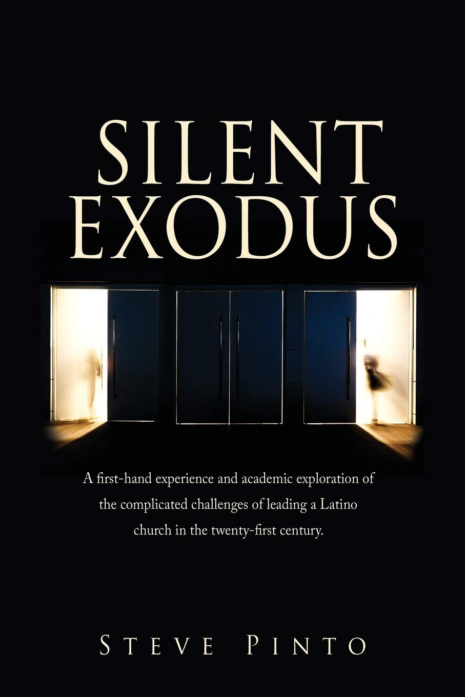Silent Exodus: A first-hand experience and academic exploration of the complicated challenges of leading a Latino church in the twenty-first century.