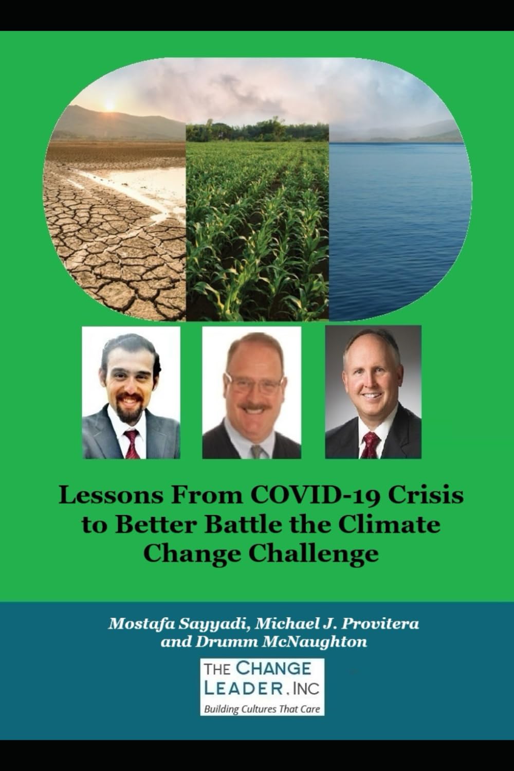 Lessons From COVID-19 Crisis to Better Battle the Climate Change Challenge