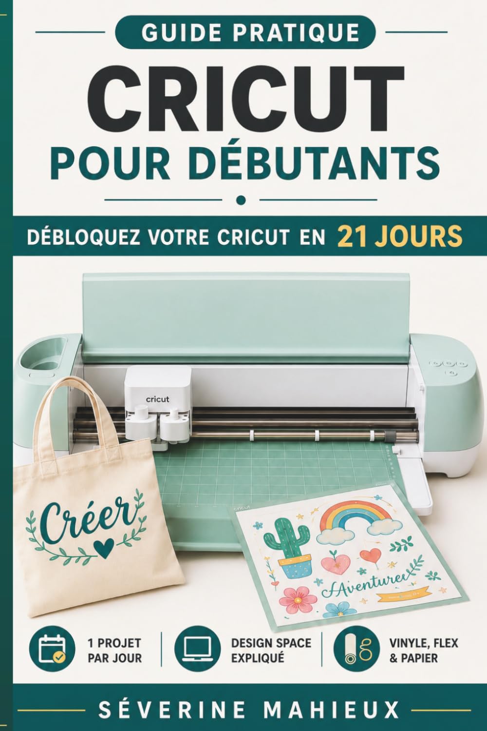 Cricut pour débutants: devenir autonome pas à pas