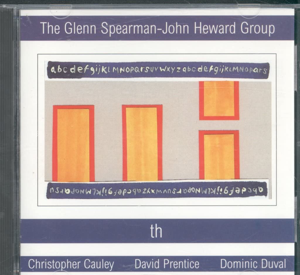 The Glenn Spearman - John Heward Group - th [Audio CD]