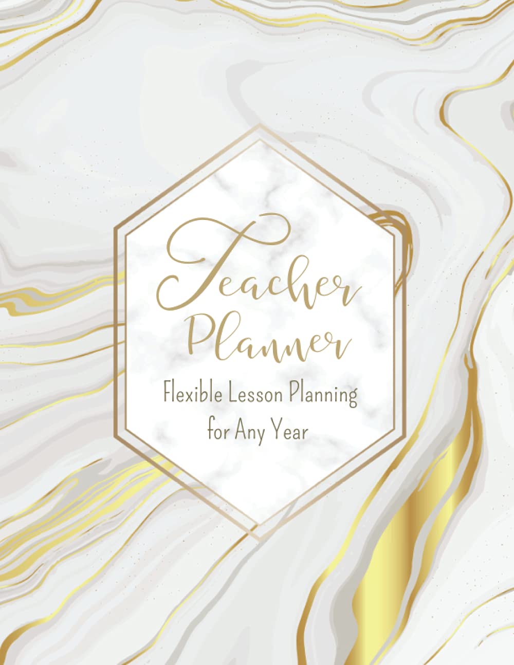 Teacher Planner: Flexible Lesson Planning for Any Year, Lesson Plan for Class Organization, Weekly and Monthly Agenda, Academic Year July - June Large 8.5x11inches